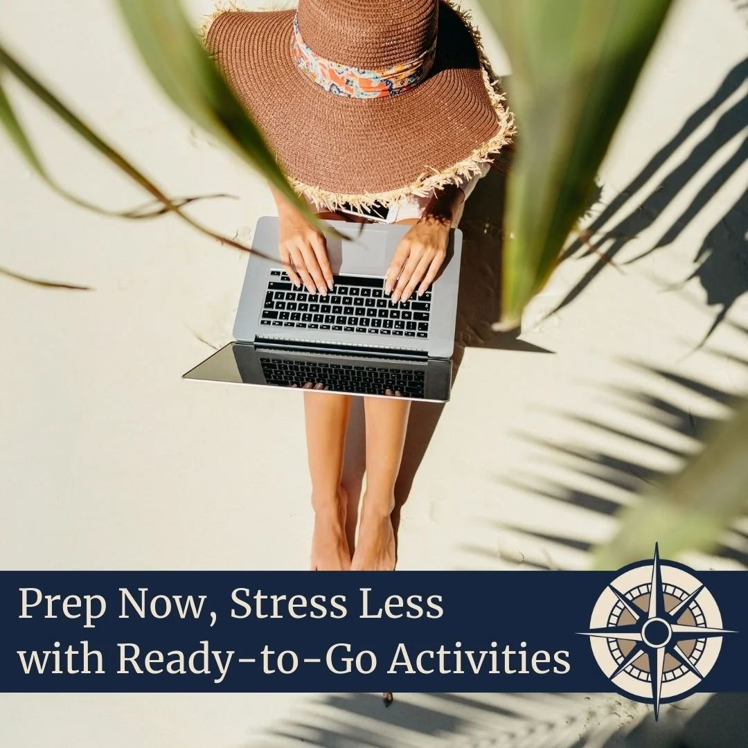 Prep Now, Stress Less with Ready-to-Go Activities