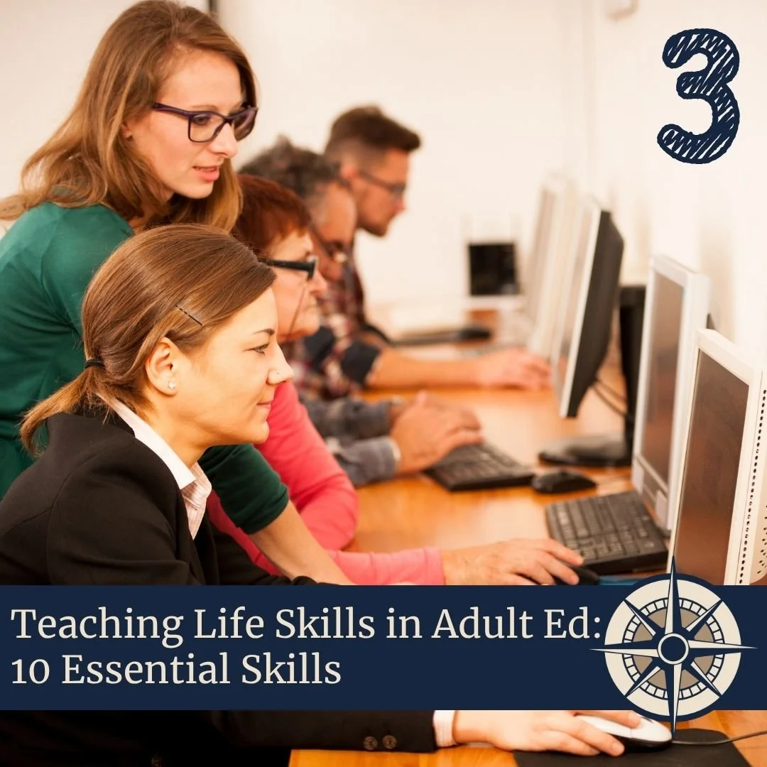 Practical Guide to Teaching Life Skills in Adult Ed – Part 3