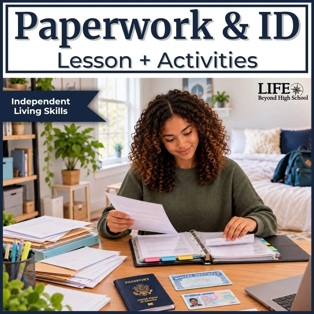 Important Paperwork & Identification Lesson for High School Students