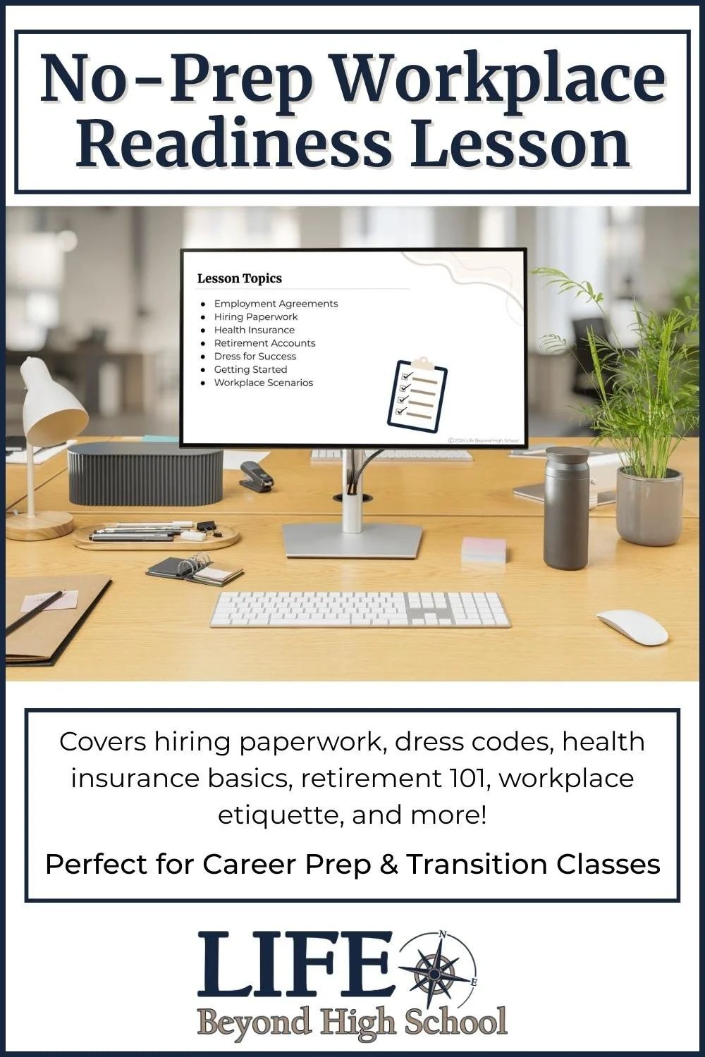 Teacher desktop with computer displaying workplace readiness lesson and list of contents