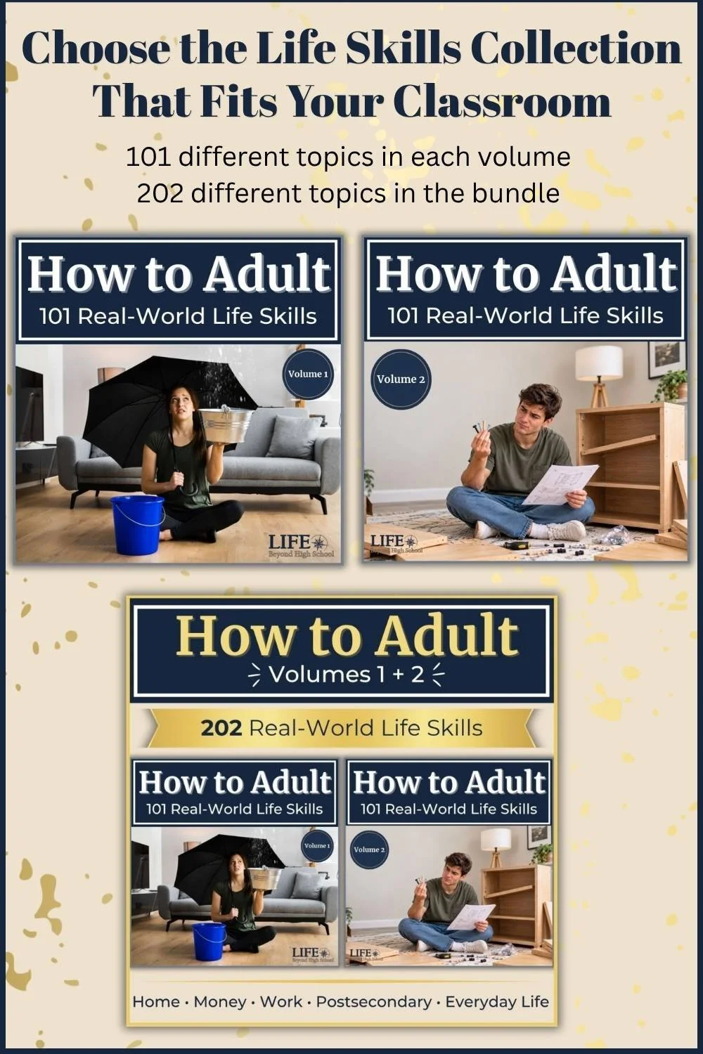 How to Adult life skills resources for high school students, with 101 topics in Volume 1, 101 different topics in Volume 2, and all 202 topics in the bundle.