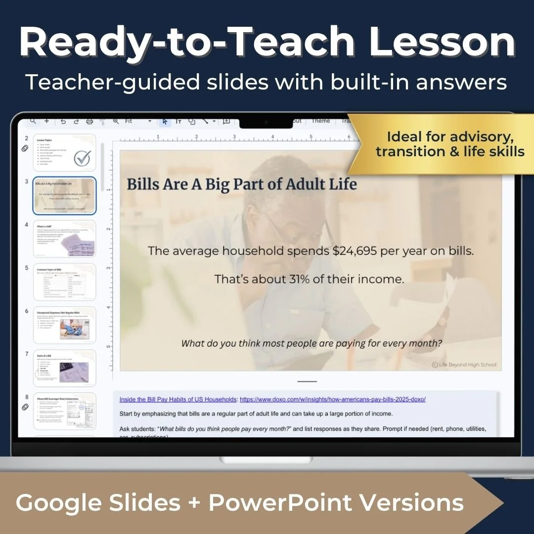 Ready-to-teach paying bills lesson for high school students with Google Slides, PowerPoint, teacher guidance, and built-in answers.