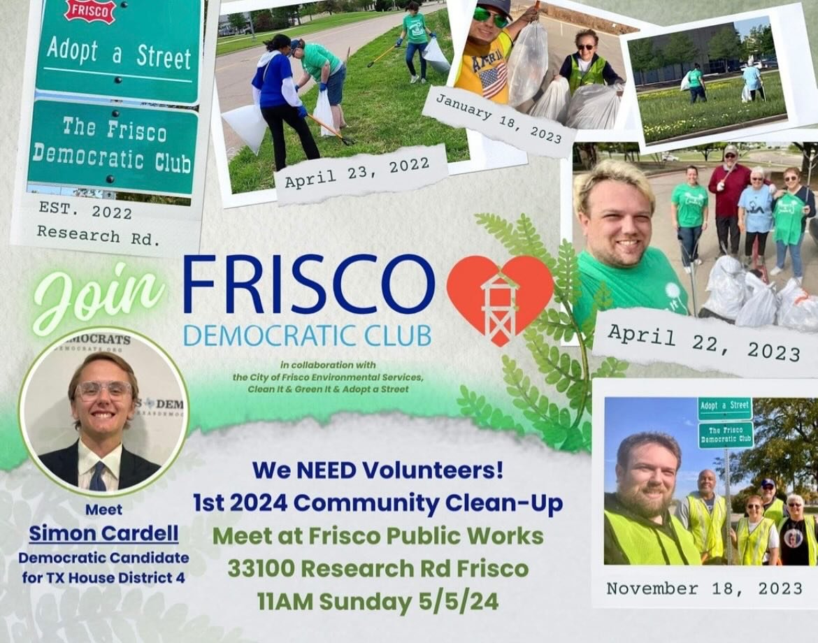Join me and the Frisco Democratic Club tomorrow as we do some cleaning up in the community. I hope to see you there! We&rsquo;re meeting at 11AM. Location: 11300 Research Rd, Frisco, TX