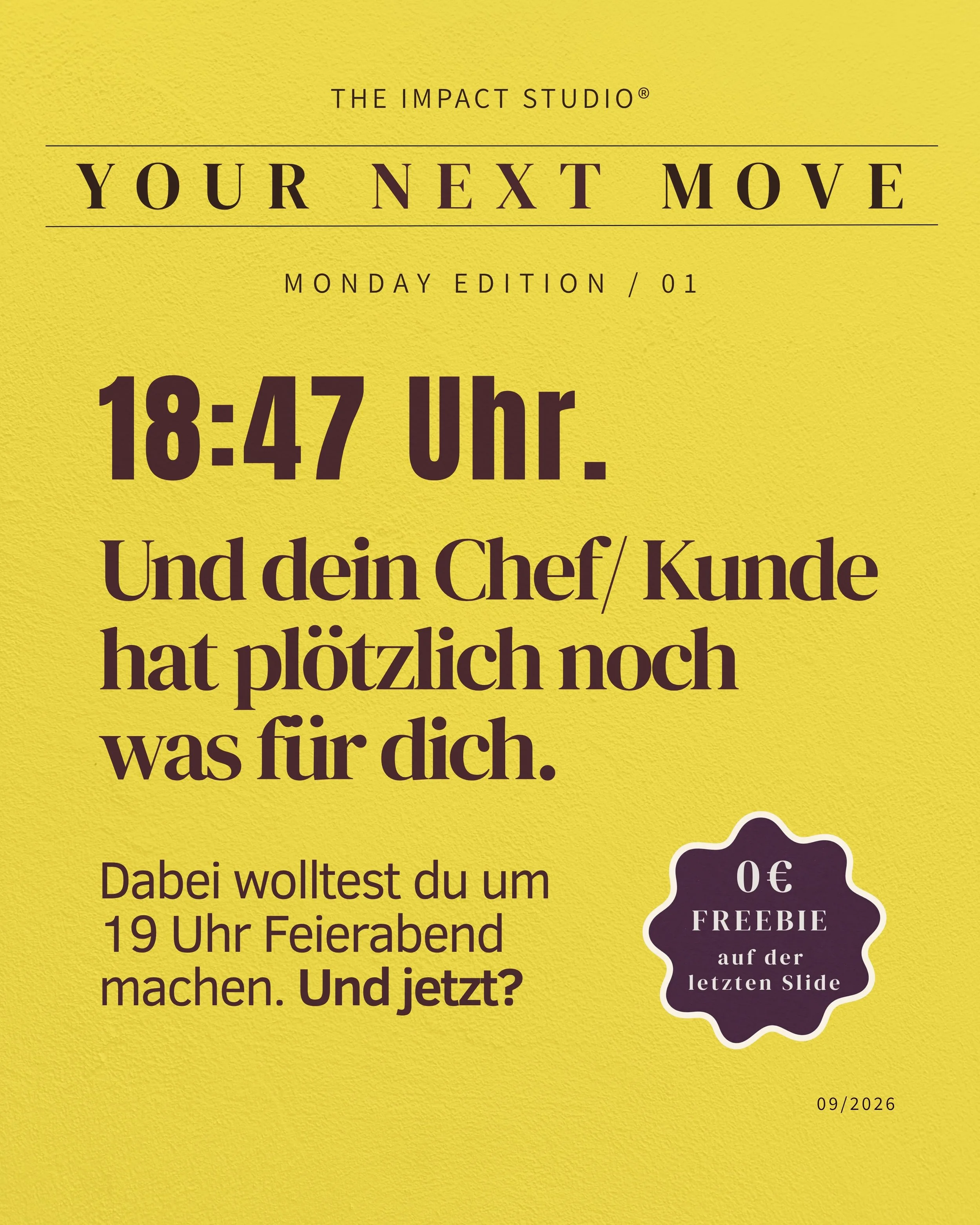 Ab jetzt 1x monatlich: Your Next Move - Monday Edition. Mit wertvollen Impulsen zur direkten Anwendung f&uuml;r deinen Alltag! Entweder in Form von nem Freebie oder einer Tool-Vorstellung in den Slides 💥🎁 

Damit du (wieder) in deine Leader-Kraft k