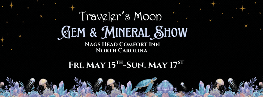 Traveler's Moon Gem & Mineral SHow