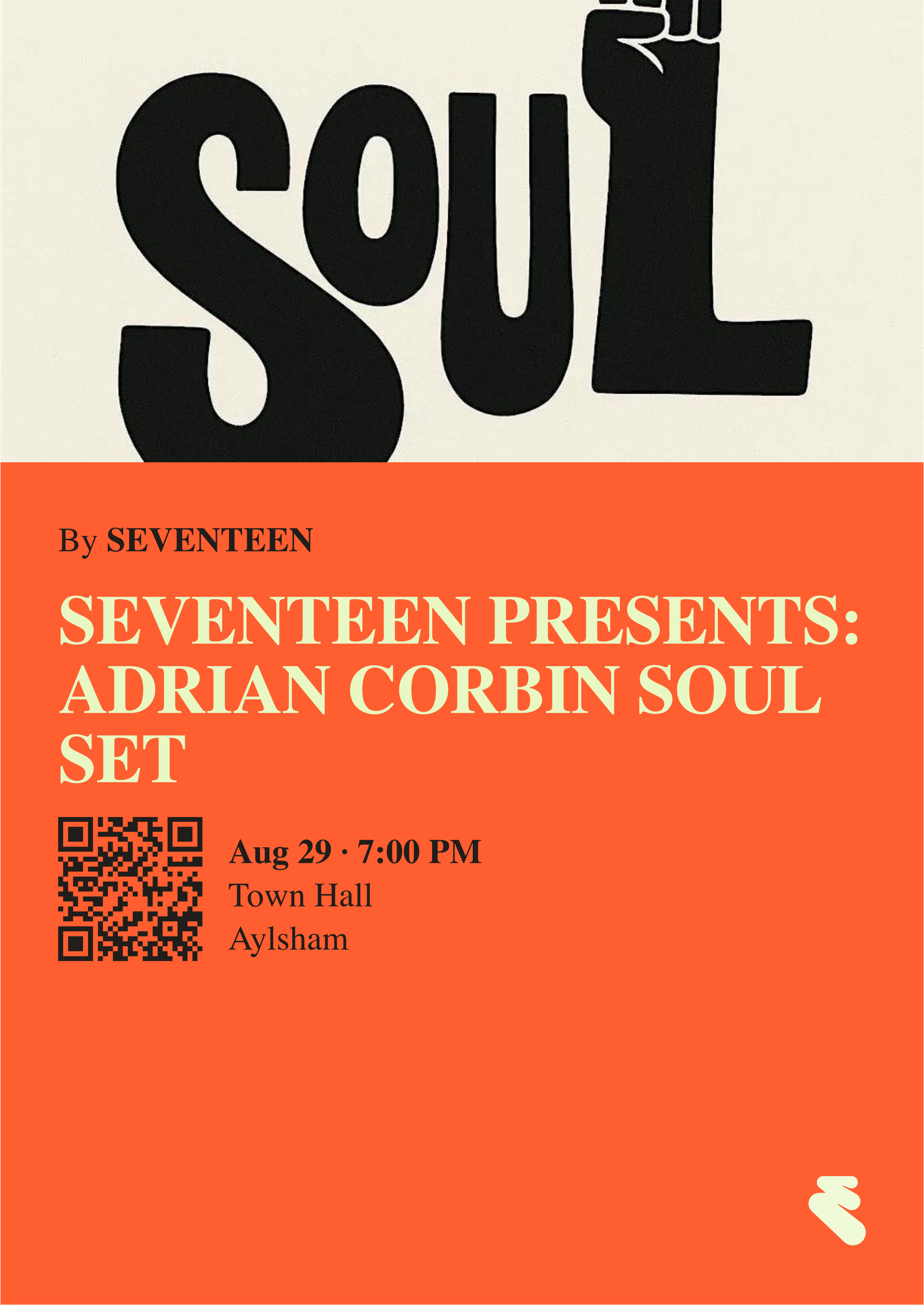 SEVENTEEN PRESENTS: ADRIAN CORBIN SOUL SET AT THE TOWN HALL