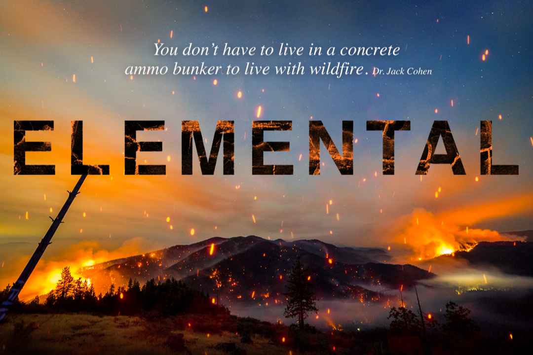 A wildfire burning in a mountainous area during sunset with sparks flying into the air, and a quote about wildfire survival by Dr. Jack Cohen overlaid on the sky.