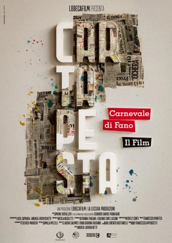 Poster for a film titled "Luci d'Este" with the subtitle "Carnevale di Fano." The title letters are made from newspaper clippings, and there are colorful paint splashes around them. The poster includes production credits and logos at the bottom.