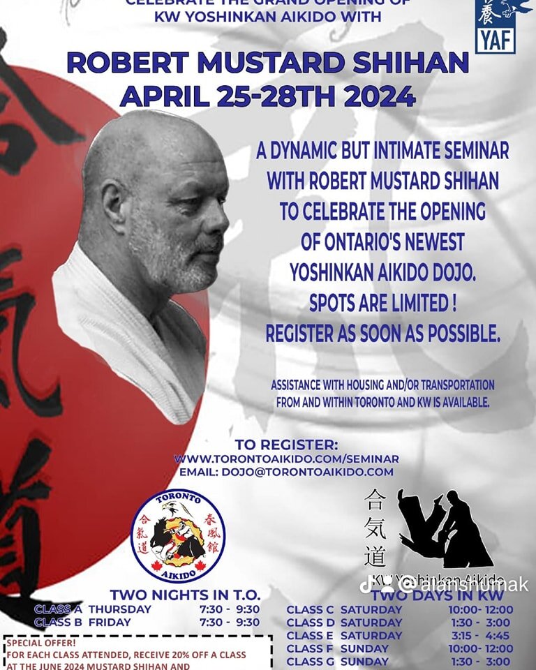 Spots are filling up for both the Toronto evenings and Kitchener days for this amazing aikido training opportunity with Robert Mustard shihan. Register soon to avoid disappointment. Space is limited! #aikido #aikidoseminar #yoshinkan #yoshinkanaikido