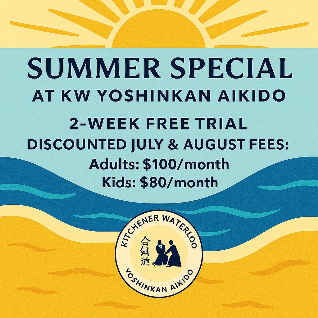 ☀️ SUMMER SPECIAL at KW Yoshinkan Aikido ☀️
This summer, build strength, confidence, and focus&mdash;on and off the mat.
🥋 Try Aikido FREE for 2 Weeks!
No experience needed&mdash;just come and train.
🔥 Limited Summer Offer (July &amp; August)

Adul
