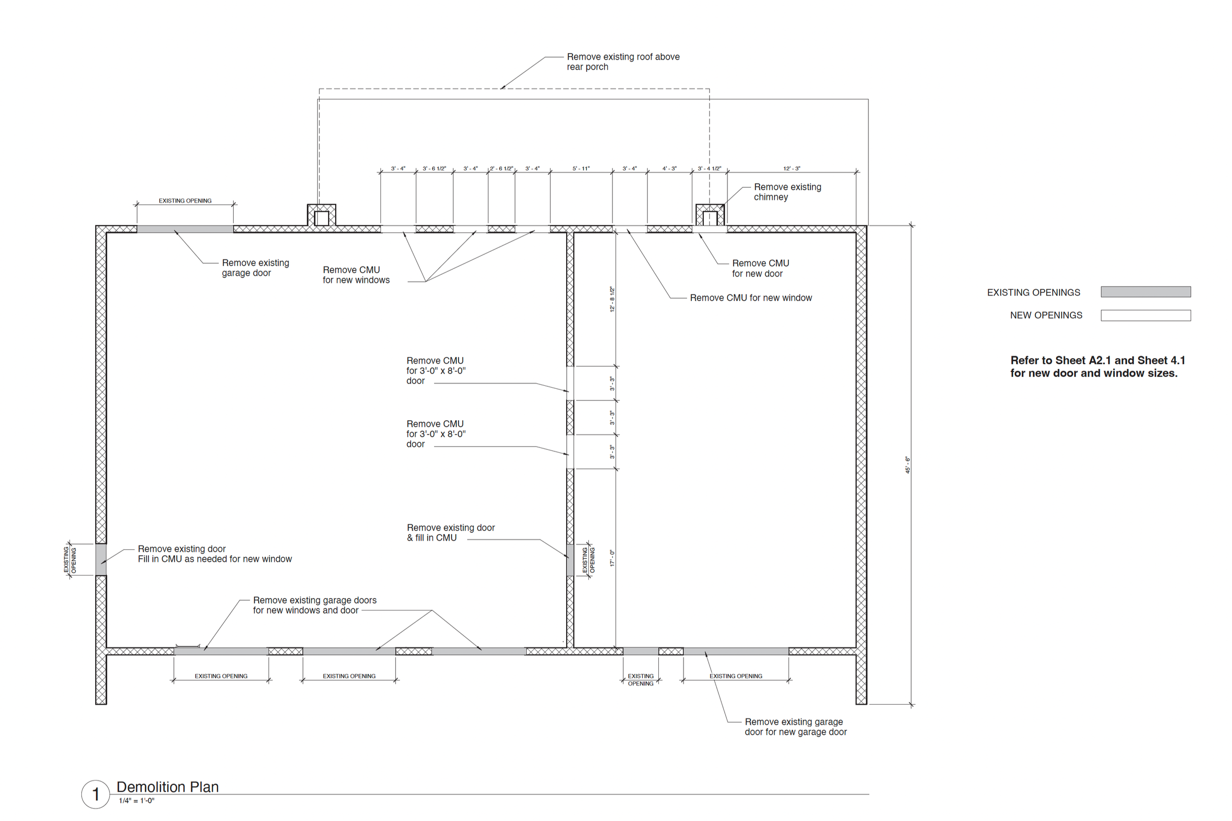 Architectural demolition plan of a building showing removal of doors, windows, and chimney, with notes on new openings and roof removal.