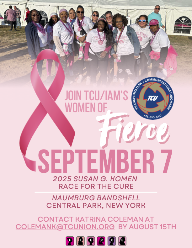 Join TCU/IAM’s Women of Fierce for the 2025 Susan G. Komen Race for the Cure.