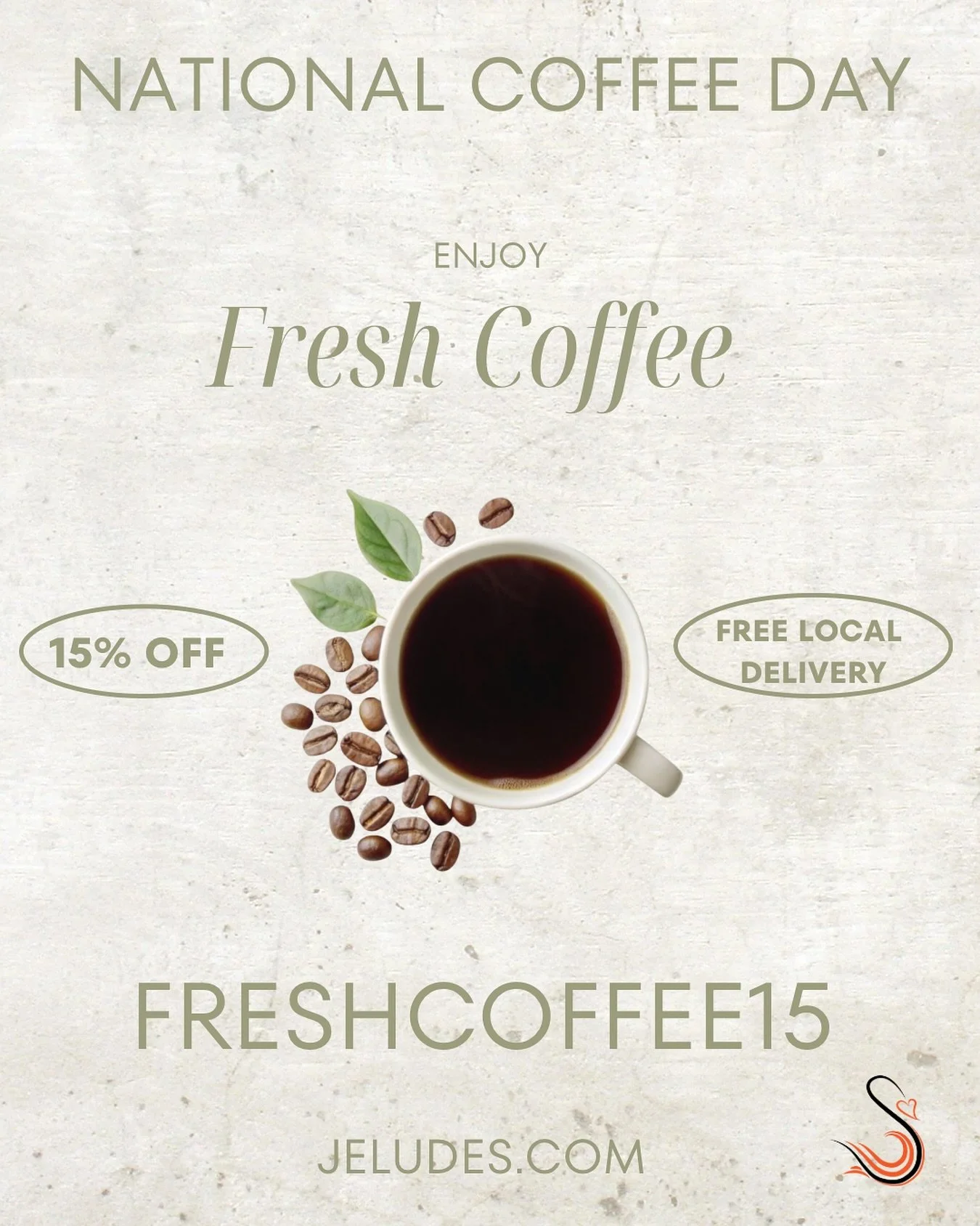 ☕✨ Happy National Coffee Day! ✨☕
We&rsquo;re celebrating with something special just for you!

📦 15% OFF our freshly roasted specialty coffee with code FRESHCOFFEE15 at Jeludes.com

Valid now through Friday, October 3rd.
 🚚 Plus, enjoy FREE local d