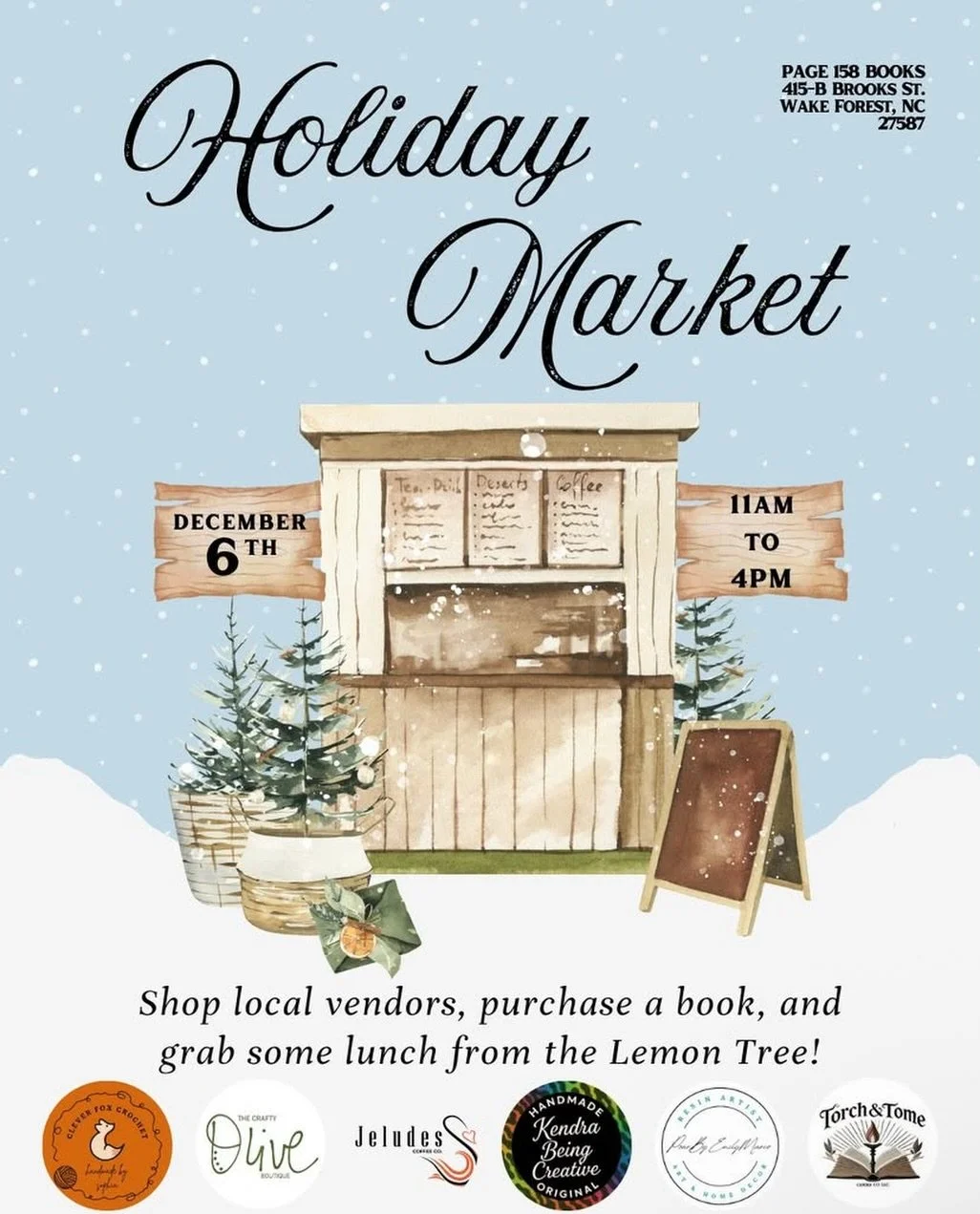 🎄✨ Holiday Market at Page 158 &mdash; This Saturday! ✨🎄
Downtown Wake Forest is the place to be this Saturday from 11AM to 4PM! 💫
Come shop your favorite local vendors, pick up a new book 📚, enjoy a cozy lunch at The Lemon Tree Cafe 🥪💛, and of 