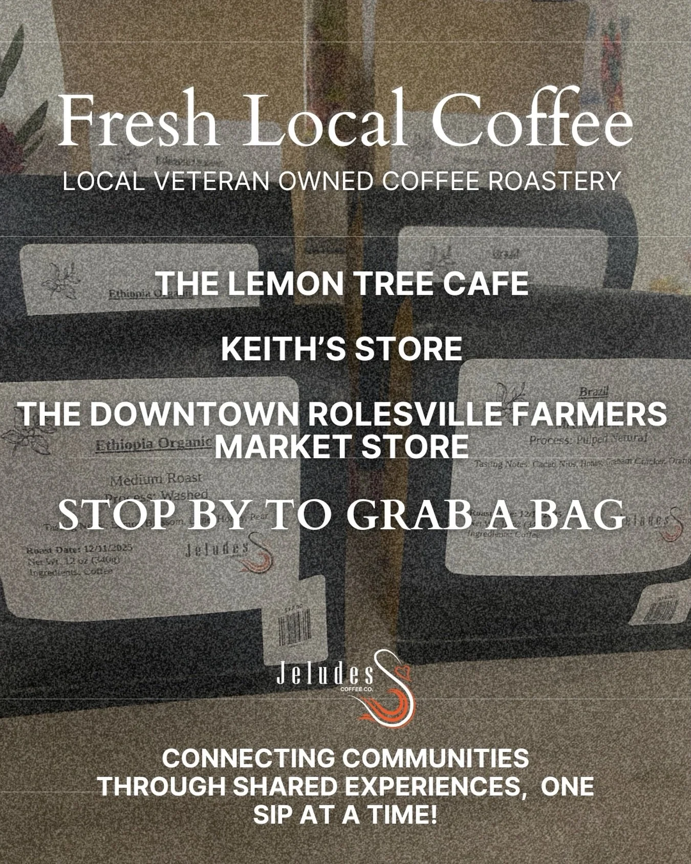 Fresh Roasted. Locally Loved

You can now find Jeludes Coffee at
📍 The Lemon Tree Cafe, 415 Brooks St. Suite C, Wake Forest, NC
📍 Keith&rsquo;s Store, 13041 Keith Store Rd., Wake Forest, NC
📍 Downtown Rolesville Farmers Market Store, 110 Bluestone