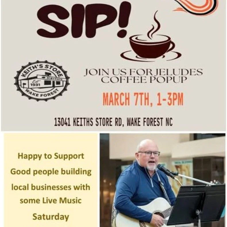 ☕ SIP! Something special is brewing in Wake Forest.

Join us for a Jeludes Coffee Co. Pop Up at Keith&rsquo;s Store and enjoy an afternoon of fresh roasted coffee, great company, and live music.

📅 Saturday, March 7
⏰ 1 PM to 3 PM
📍 13041 Keiths St