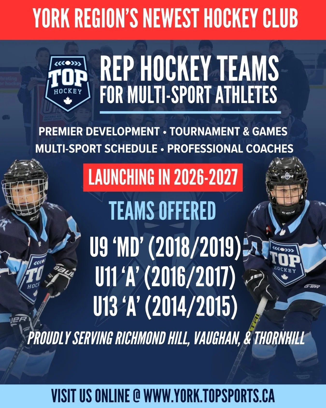 🚨INTRODUCING OUR REP HOCKEY TEAMS FOR THE 2026-2027 SEASON🚨

TOP Hockey offers the GTA&rsquo;s only multi-sport friendly hockey club, offering kids the chance to balance other sports and still play hockey at a competitive level.

𝗣𝗿𝗼𝗴𝗿𝗮𝗺
🔹 