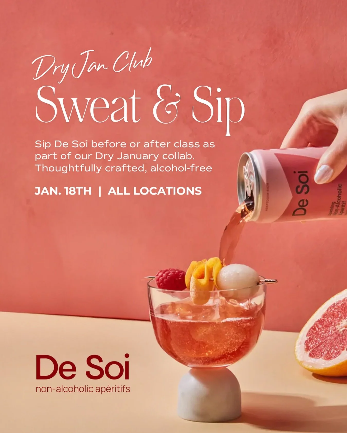 DRY JANUARY POP-UP ✨ In collaboration with @drinkdesoi 

📅 January 18
📍 Both Locations

Sip De Soi before or after class as part of our Dry January collab, thoughtfully crafted, alcohol-free, and VERY cute.
All classes welcome. Come sweat, then sip