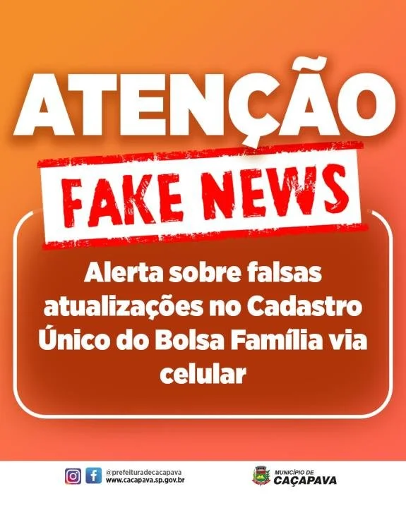 Aviso alertando sobre notícias falsas na atualização do Cadastro Único do Bolsa Família via celular, com destaque para palavras "ATENÇÃO" e "FAKE NEWS" em letras grandes.