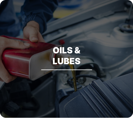 Oils and Lubes