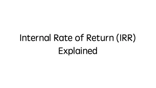 A Key benchmark tool to compare difference investments - IRR