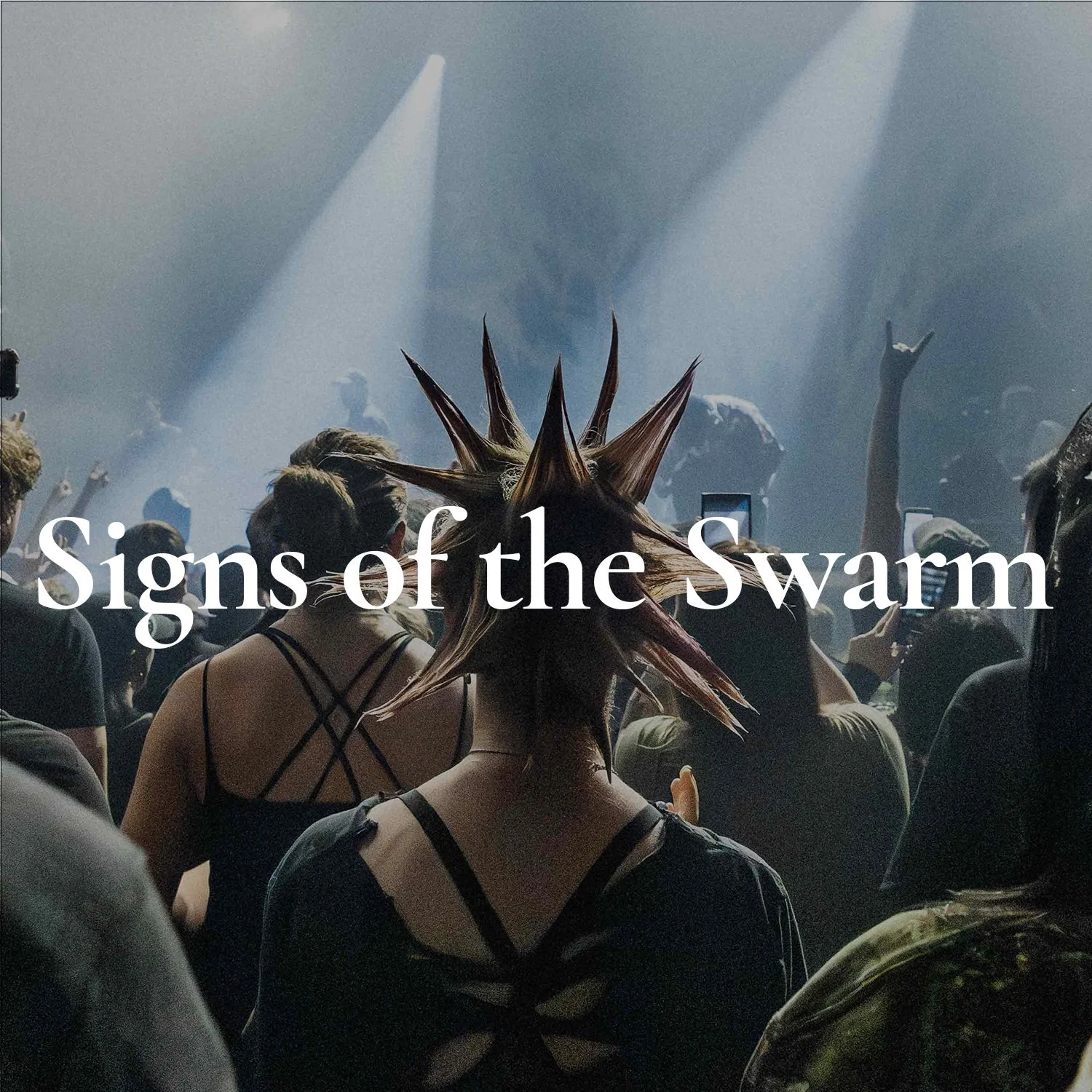 Signs of the Swarm - 2026