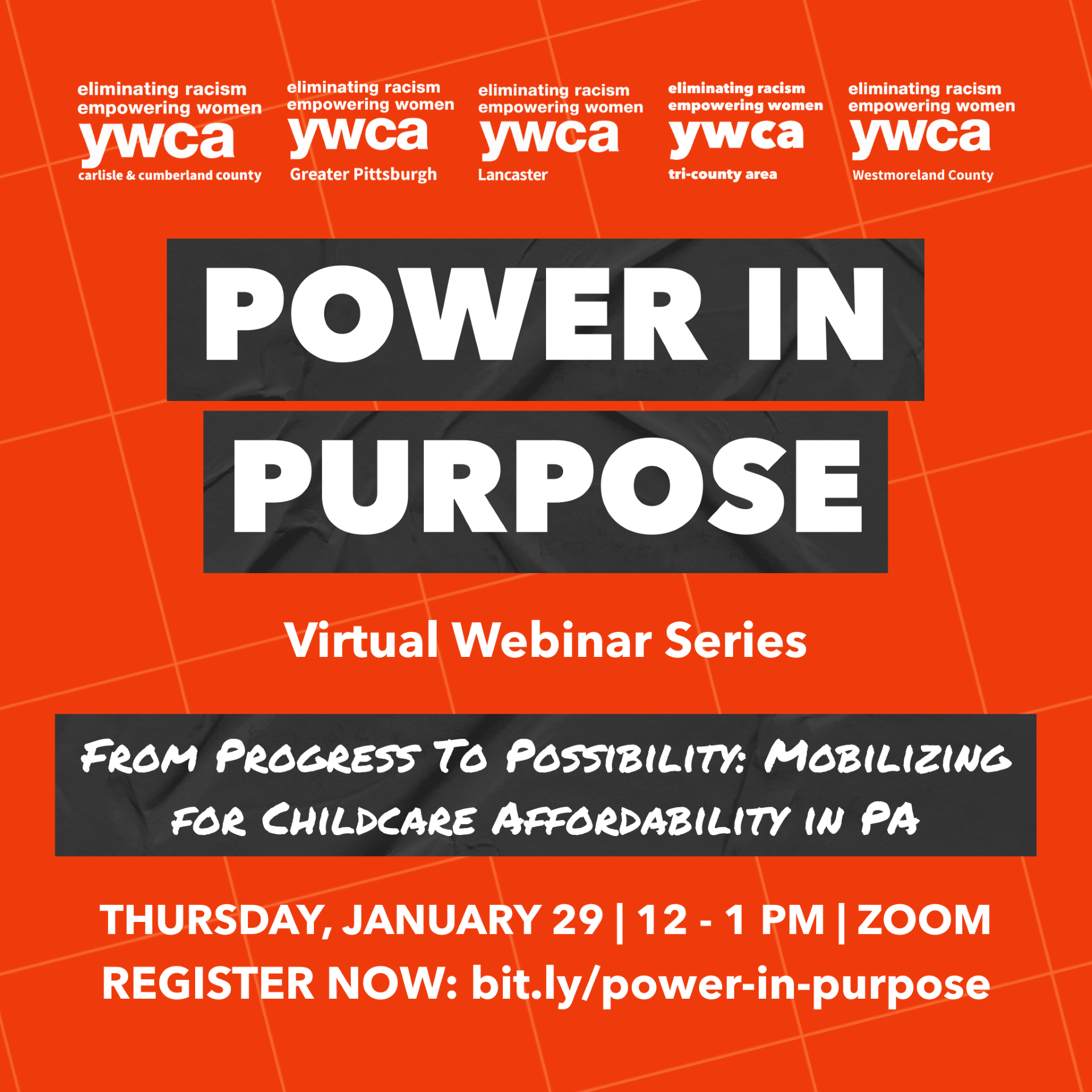 Power in Purpose - From Progress To Possibility: Mobilizing for Childcare Affordability in PA