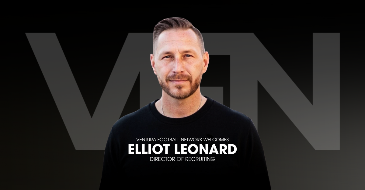 Ventura Football Network Appoints Elliot Leonard as Director of Recruiting