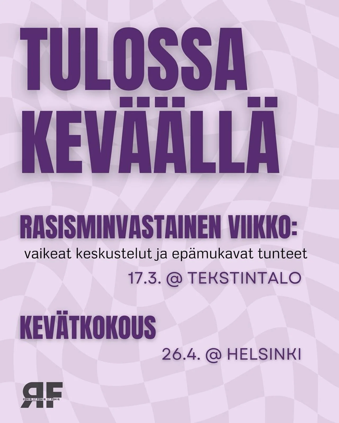Fem-R:n kev&auml;t on ollut jo t&auml;ynn&auml; tekemist&auml;, mutta jo perinteeksi muodostunut rasisminvastaisen viikon tapahtuma on aivan kulman takana! 🙂&zwj;↕️

📆 Tiistaina 17.3. kokoonnutaan vaikeiden keskusteluiden ja ep&auml;mukavien tuntei
