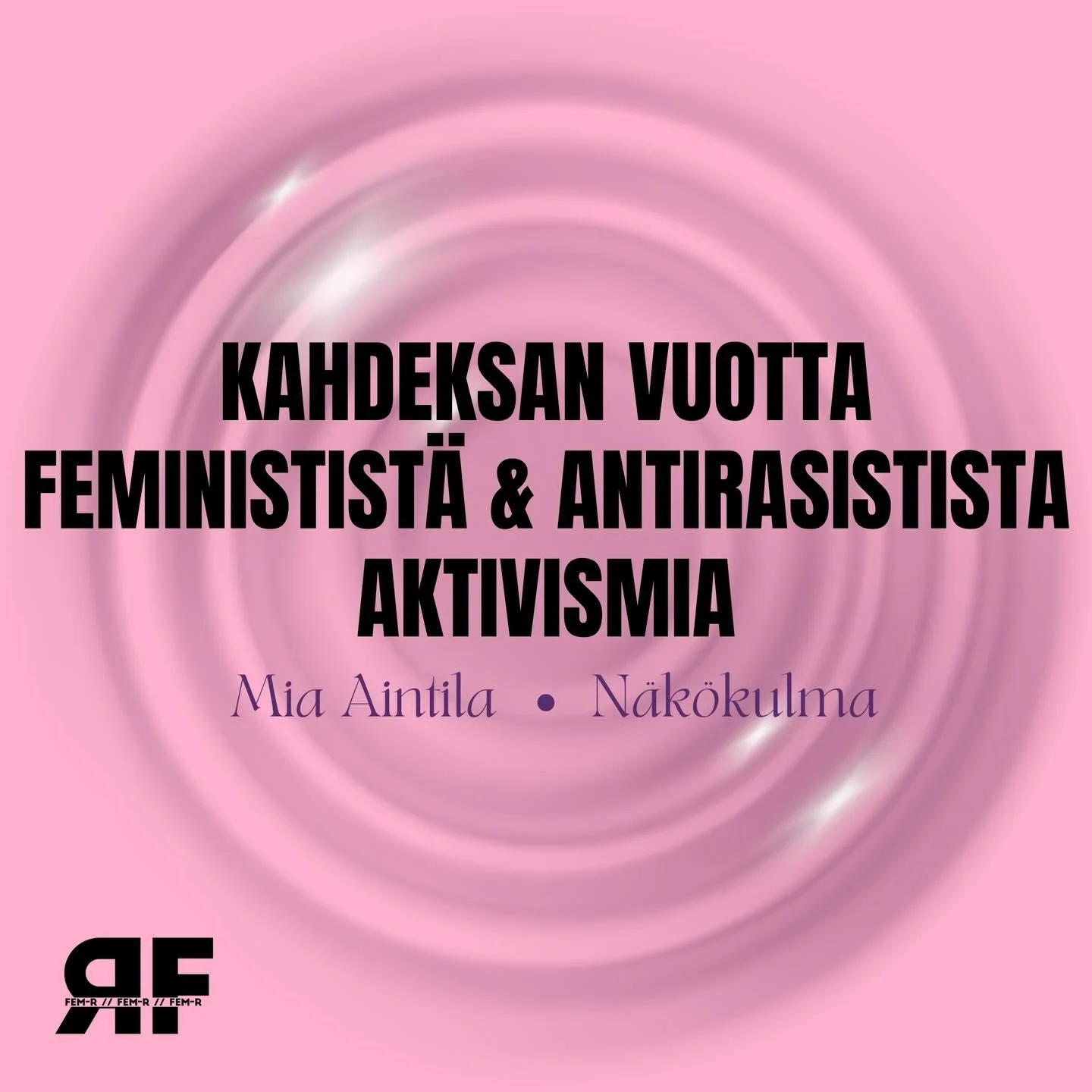 Fem-R perustettiin kahdeksan vuotta sitten Suomessa asuvien rodullistettujen v&auml;hemmist&ouml;jen ehdoilla edist&auml;m&auml;&auml;n yhdenvertaisuutta Suomen oloissa. Vuosien varrella Fem-R:n ymp&auml;rille muodostunut yhteis&ouml; on sanoittanut 