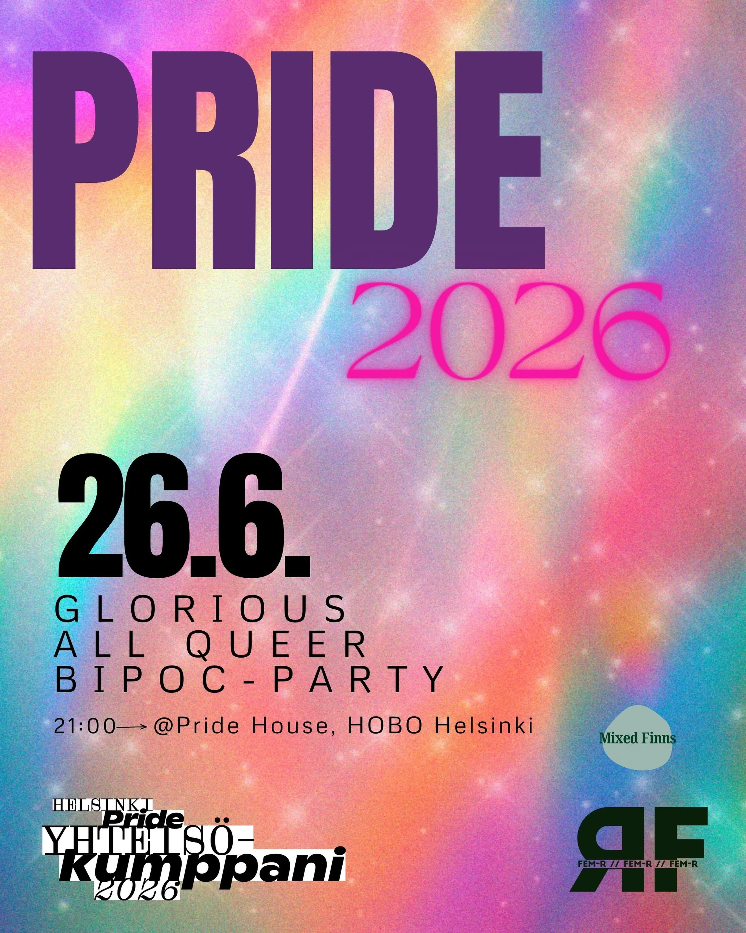 In desperate times, we party harder. FemR and Mixed Finns present the most Glorious All Queer BIPOC Party &mdash; a celebration of us, by us, for us.
We&rsquo;re calling in every Queer BIPOC person in Finland to join. Come as you are. Come ready.✊🏽?