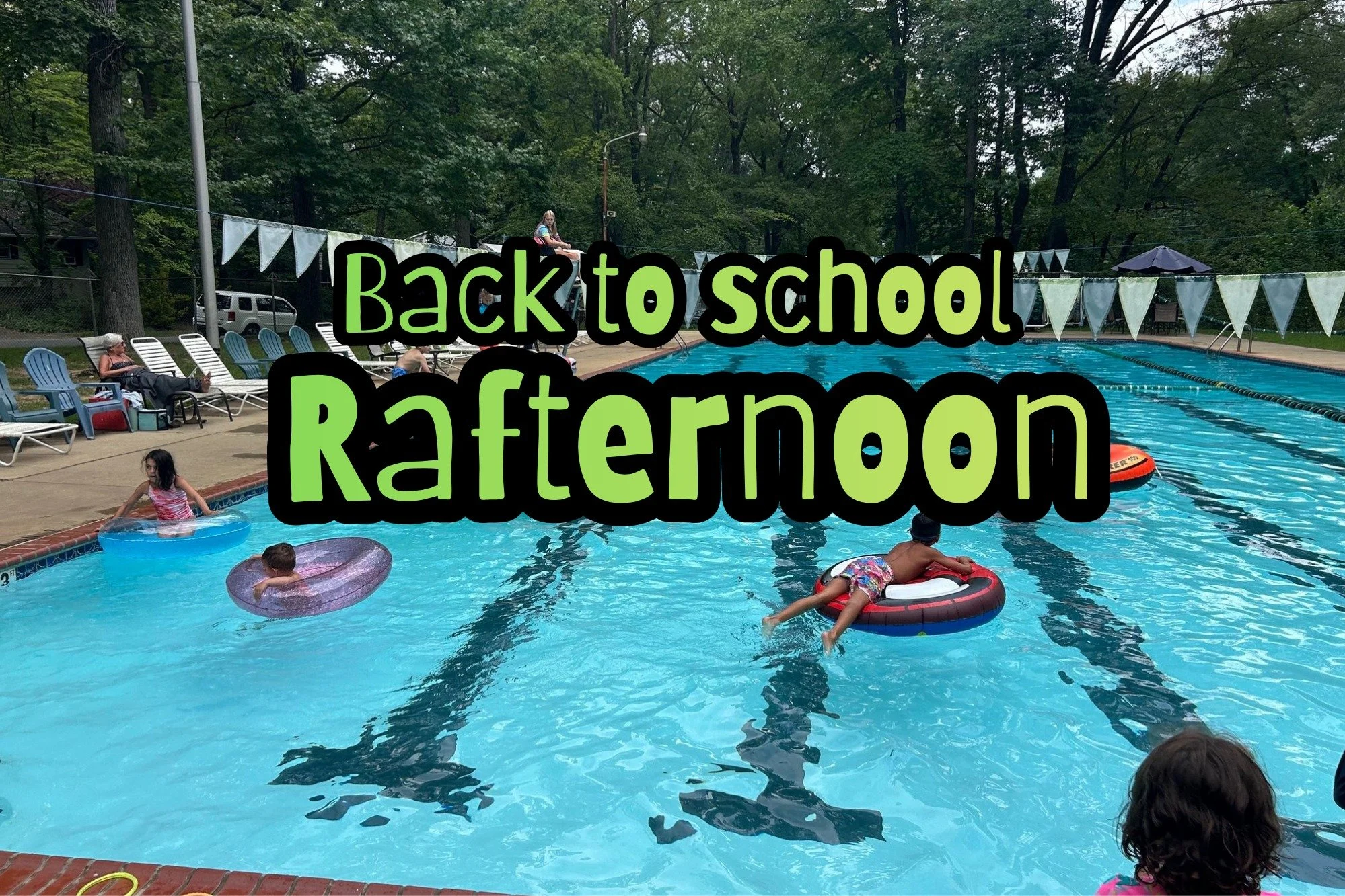 Back to School Rafternoon