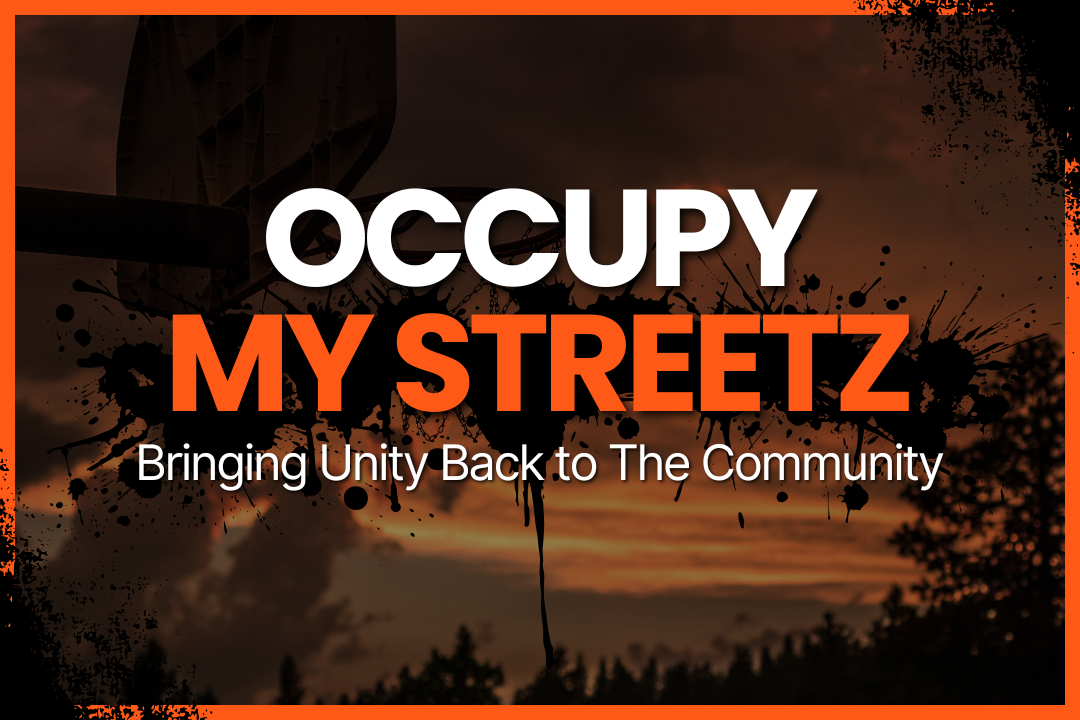 Occupy My Streetz