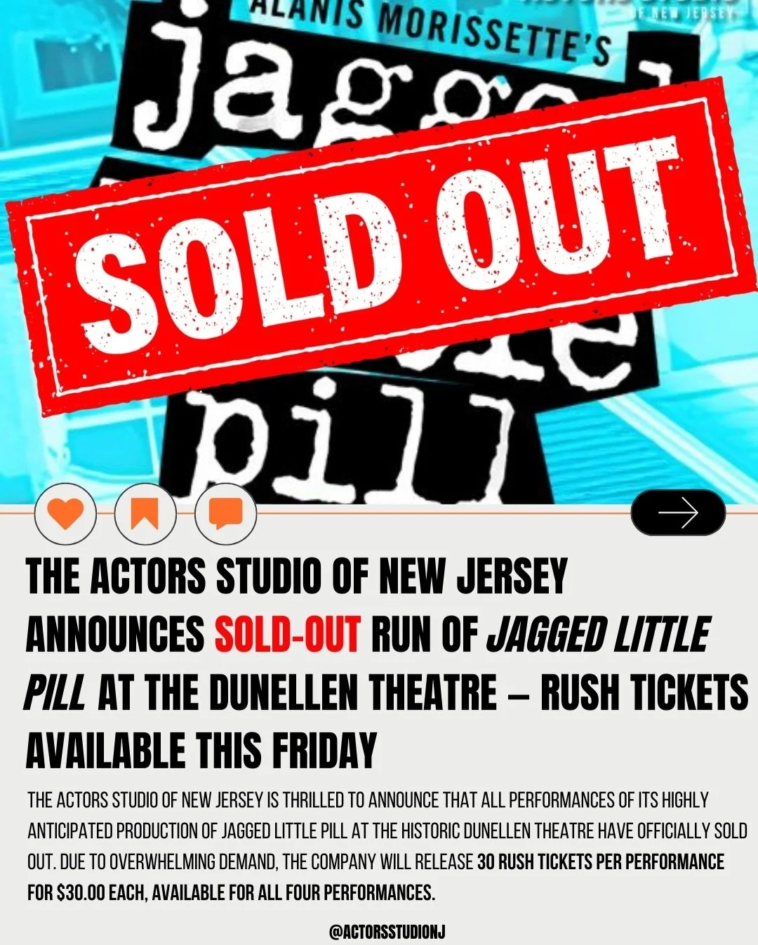 Rush tickets will go on sale beginning Friday, February 6th at 10:00 AM through The Actors Studio of New Jersey&rsquo;s online box office. All tickets will be sold on a first-come, first-served basis and are expected to move quickly.
