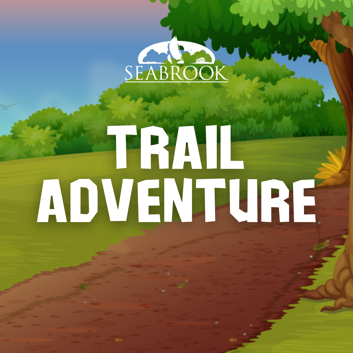 Seabrook Trail Adventure