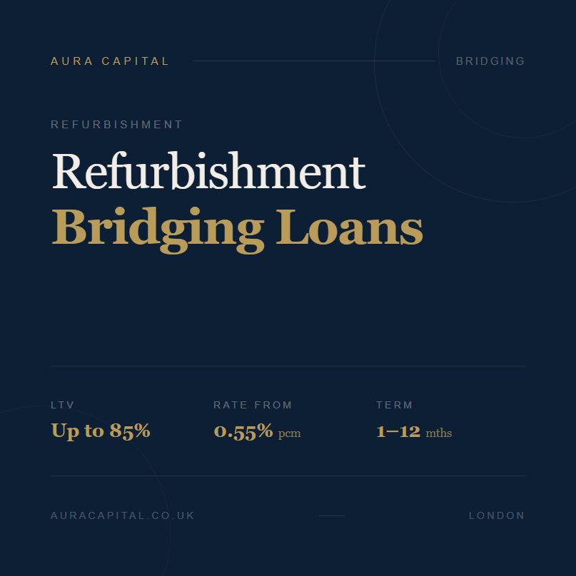 Refurbishment bridging loans
