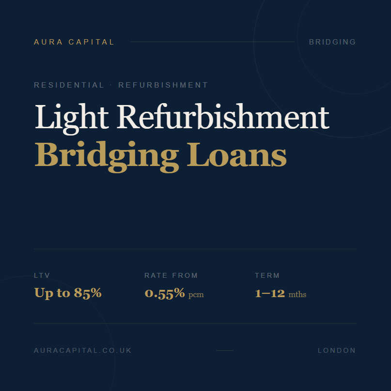 Light refurbishment bridging loans