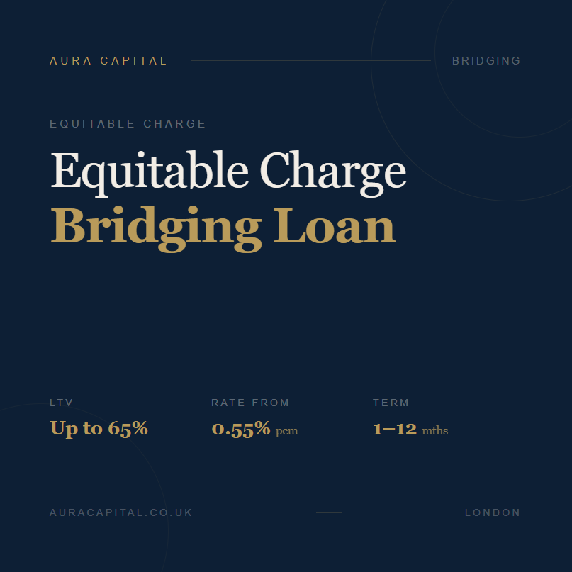 Equitable Charge Bridging Loan