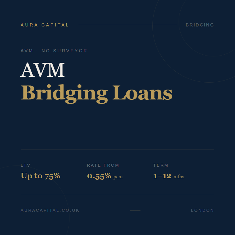 AVM bridging loans