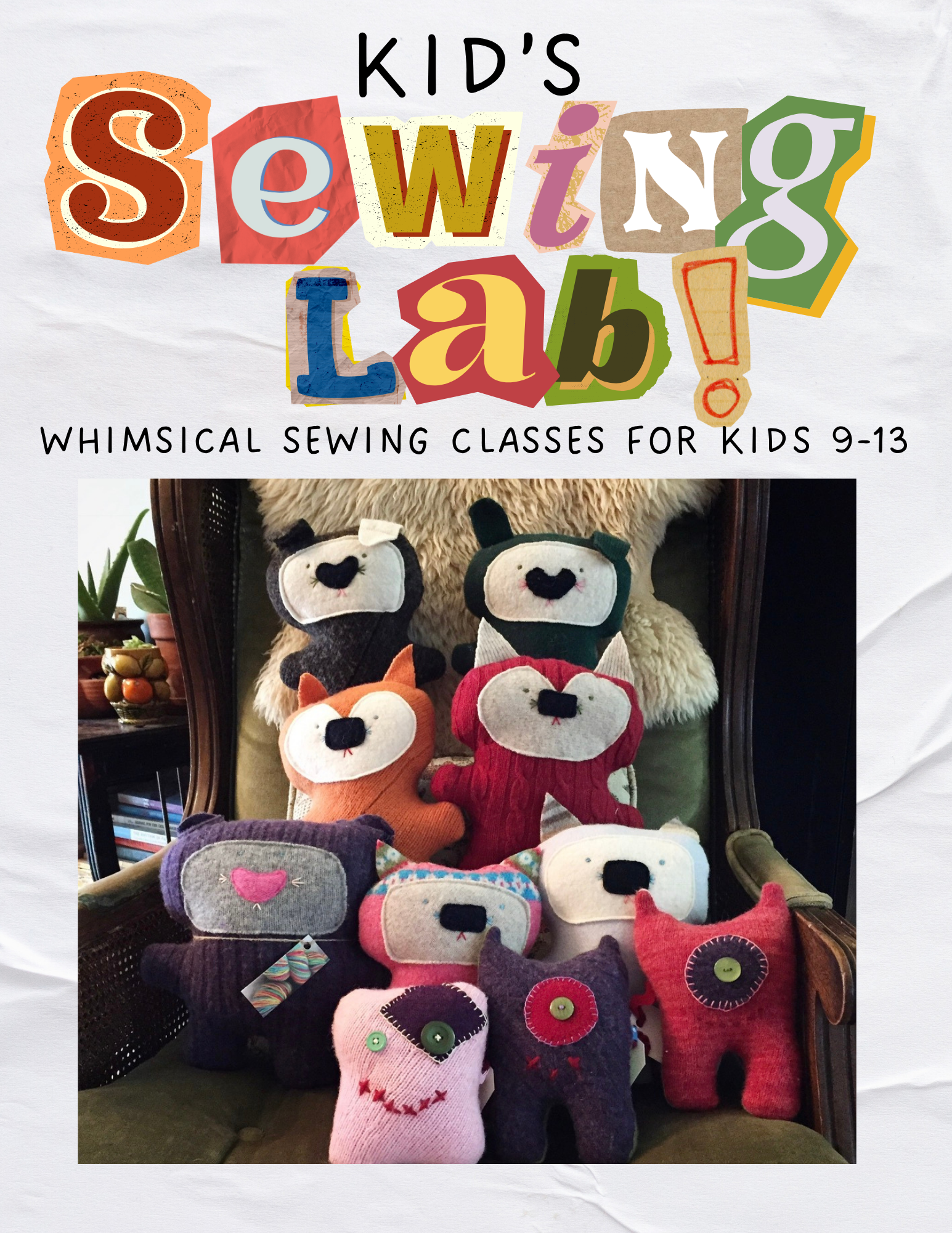 KID'S SEWING LAB! ::CRITTERS! July 9th + 16th