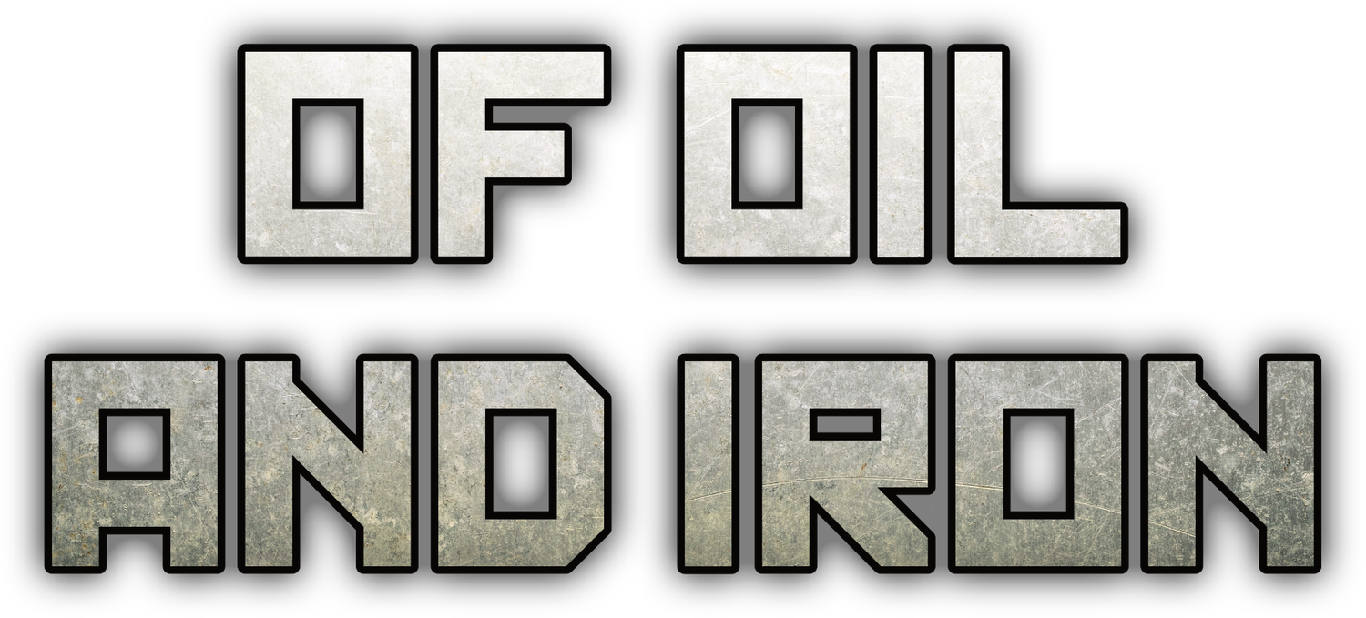 Of Oil and Iron
