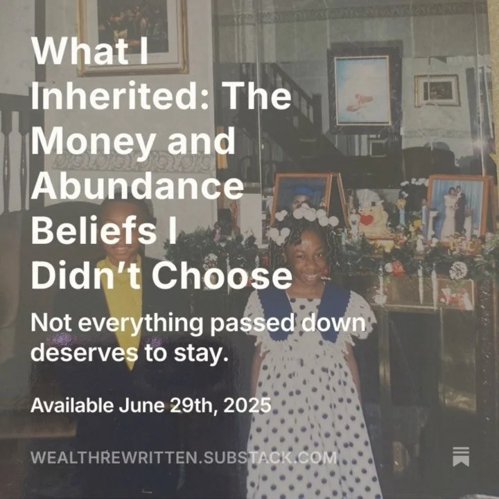 ✨ New Post Alert ✨
&ldquo;What I Inherited: The Money and Abundance Beliefs I Didn&rsquo;t Choose&rdquo; is now LIVE on Substack.

Some beliefs were passed down with love. Others? Out of fear, lack, survival.
This post is a personal unpacking &mdash;