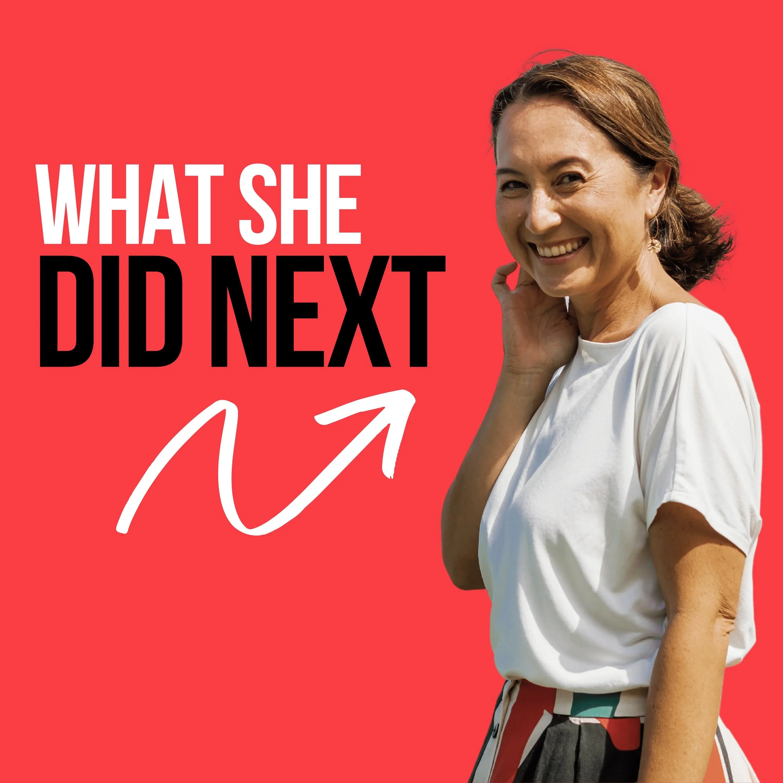 The cover of What She Did Next Podcast hosted by Jacqui Ooi.