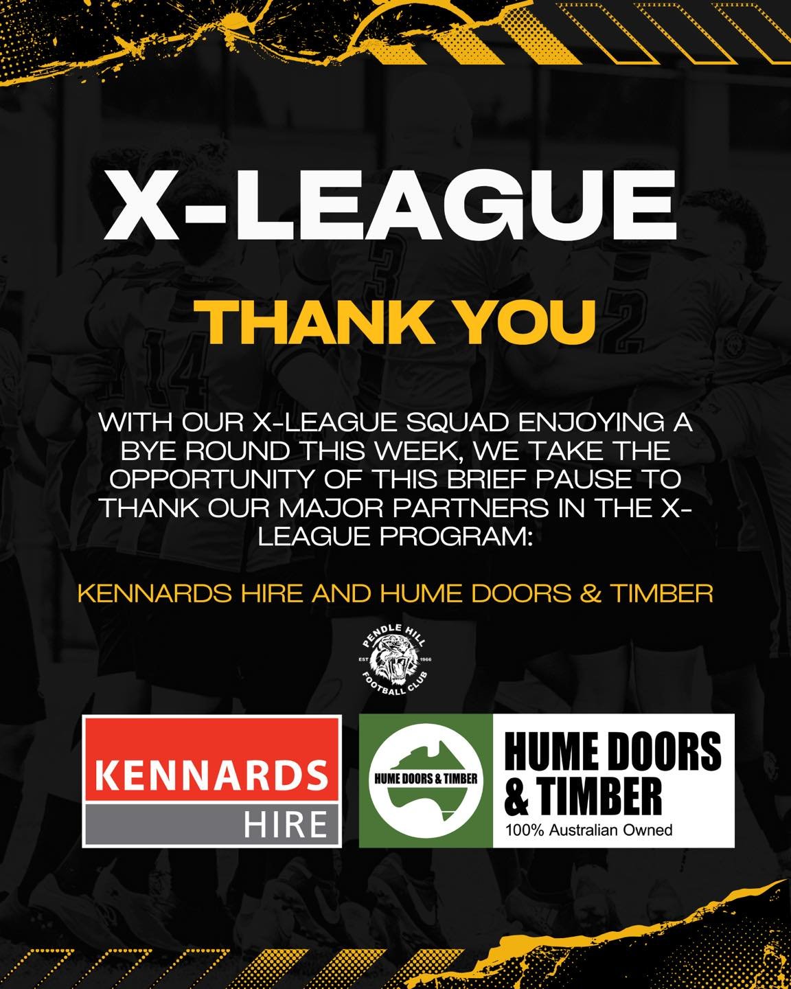 With our X-League squad enjoying a bye round this week, we take the opportunity of this brief pause to thank our Major Partners in the X-League Program:

Kennards Hire and Hume Doors &amp; Timber

Your respective, highly valued, partnerships keep our