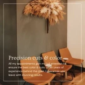 Salon interior with brown chairs, a decorative pampas grass arrangement on the wall, and a text overlay reading "Precision cuts & color."