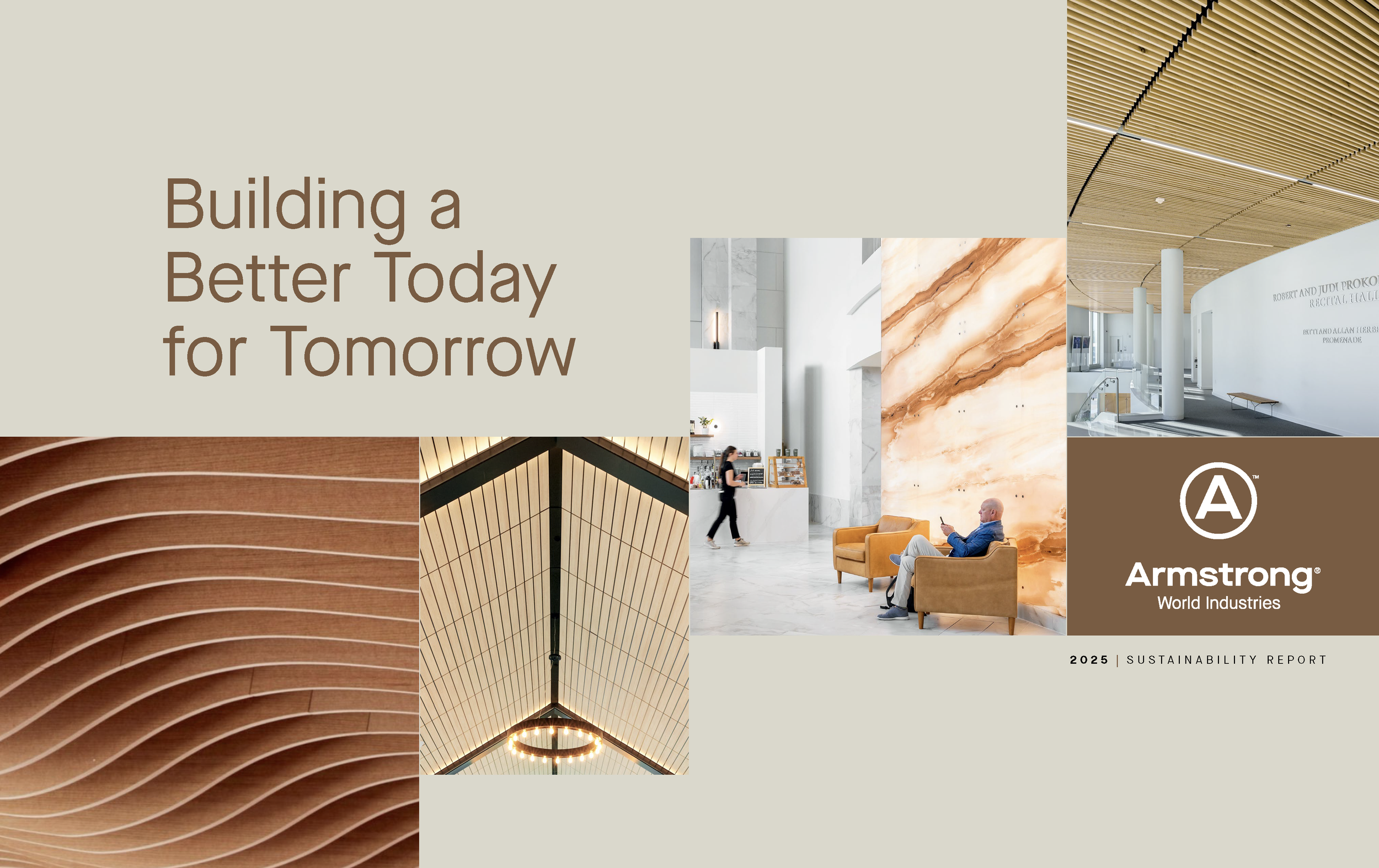 Cover page of Armstrong World Industries 2025 sustainability report titled "Building a Better Today for Tomorrow." The page features images of modern architectural interior design details, including wood paneling, ceiling structure, a chandelier, and an interior lobby with seating and a marble wall.