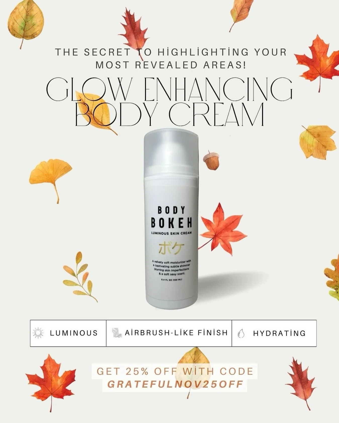 Meet the specialty radiance cream that perfects and illuminates the d&eacute;collet&eacute;, limbs, and shoulders with an irresistible, soft glow 🌟🤍 USE CODE: GRATEFULNOV25OFF for 25% OFF 🤩 

#bodybokeh #luminousskin #bodyhighlighter #glowbabyglow