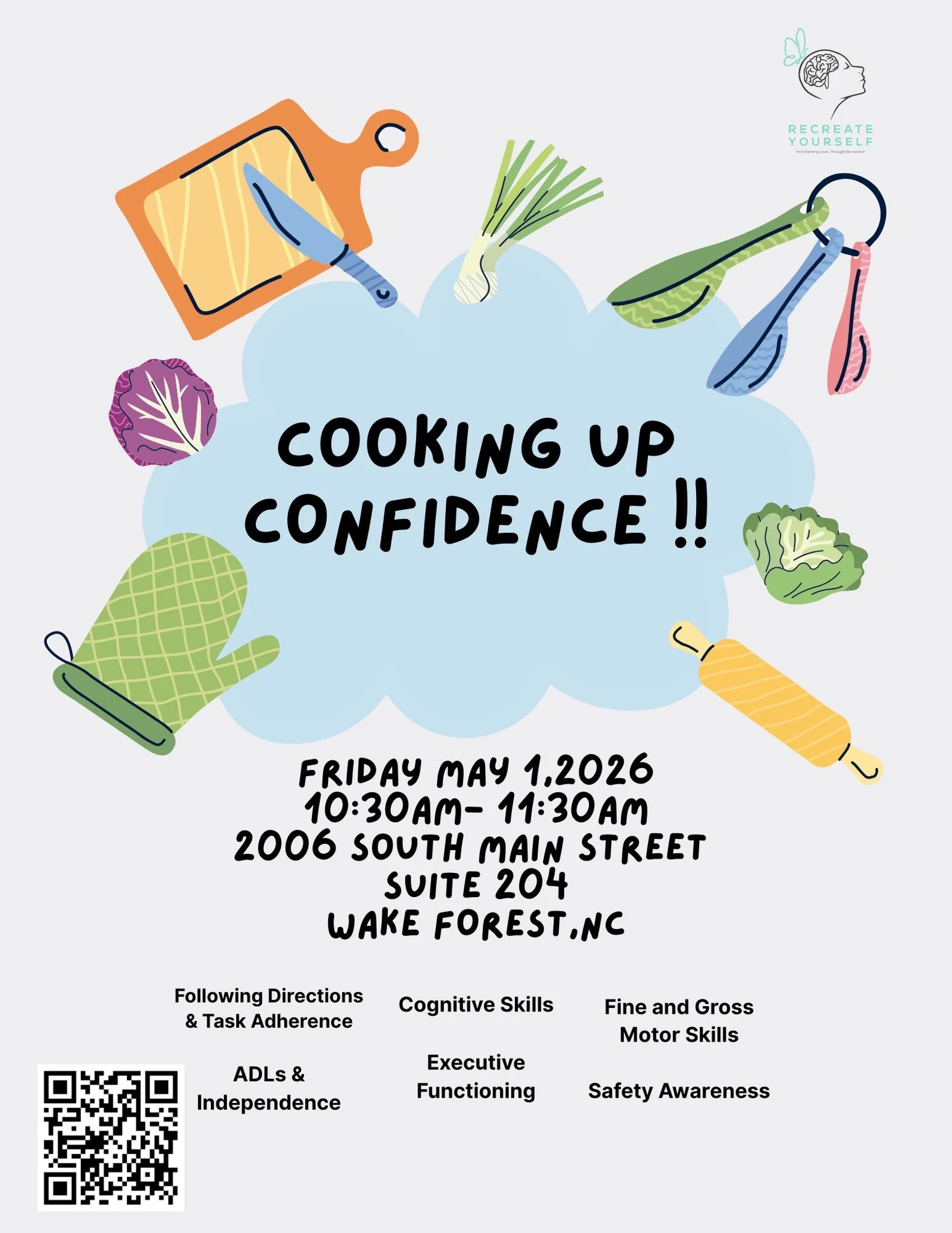 There&rsquo;s still time to register for our adapted cooking class this Friday at 10:30am in Wake Forest! Come cook with us in a small group setting, led by a licensed Recreational Therapist and RT Student!

Scan QR code or check out www.recreateyour