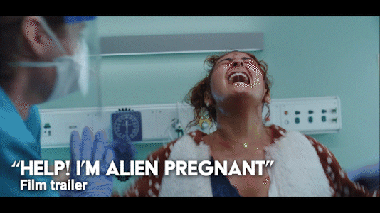 Help! I'm Alien Pregnant