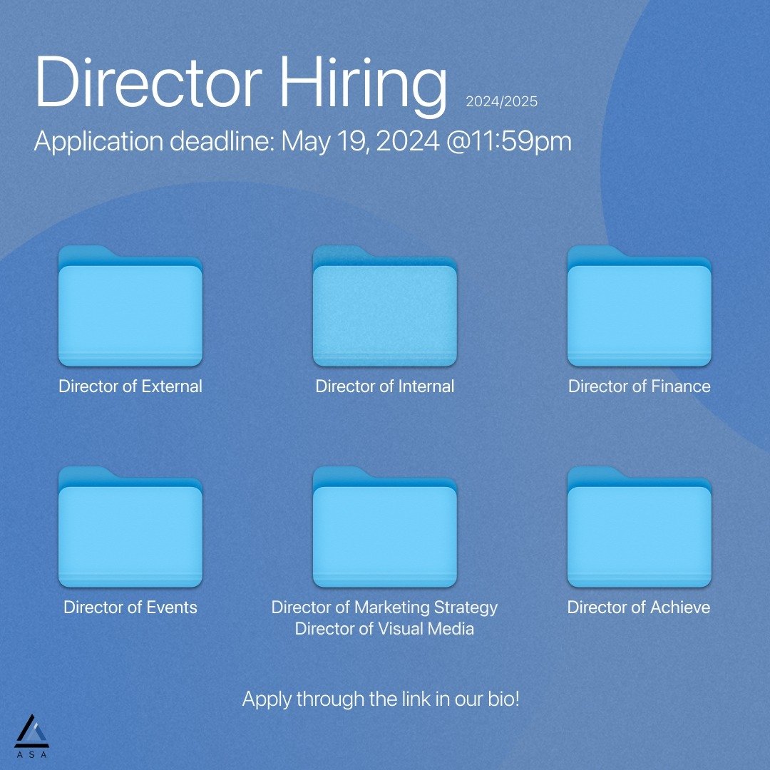 ASA's 2024-2025 Director applications are now open! 💙🤍

🔗 Find out more about the roles and fill out the application form through the link in our bio. 

⏳ Application deadline is May 19, 11:59 PM.